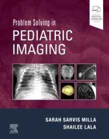 Image for Problem solving in pediatric imaging