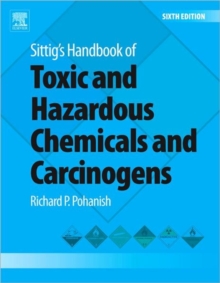 Image for Sittig's Handbook of Toxic and Hazardous Chemicals and Carcinogens