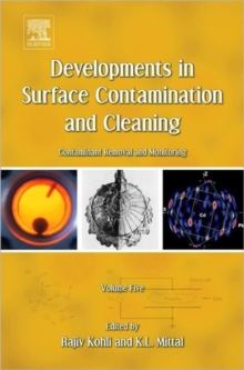 Developments in Surface Contamination and Cleaning - Vol 5