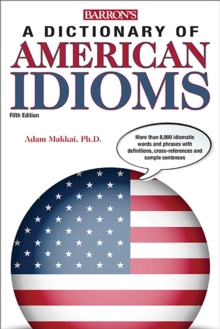 Image for Dictionary of American Idioms