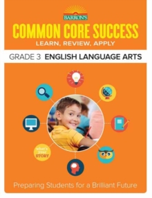 Barron's Common Core Success Grade 3 English Language Arts
