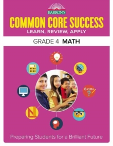 Image for Barron's common core success grade 4 math workbookGrade 4,: Math workbook