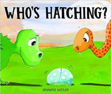 Image for Who's Hatching?