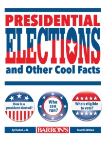 Image for Presidential Elections and Other Cool Facts