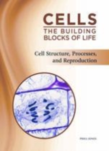 Image for Cell structure, processes, and reproduction
