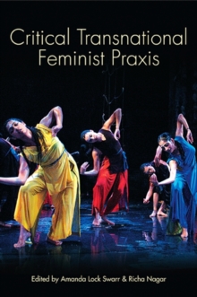 Image for Critical Transnational Feminist Praxis