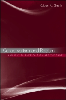 Image for Conservatism and racism, and why in America they are the same