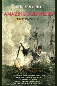 Image for Amazing Journeys: Five Visionary Classics