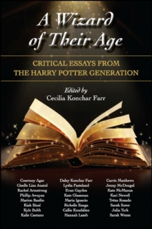 Image for A wizard of their age: critical essays from the Harry Potter generation