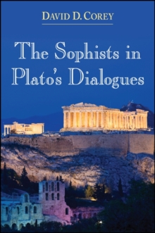 Image for The Sophists in Plato's Dialogues