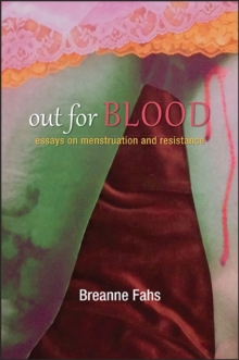 Image for Out for Blood: Essays on Menstruation and Resistance