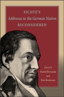 Image for Fichte's Addresses to the German Nation Reconsidered