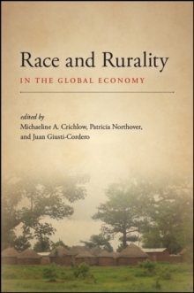 Image for Race and Rurality in the Global Economy