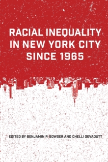 Image for Racial Inequality in New York City since 1965