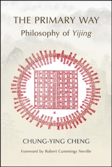Image for Primary Way, The: Philosophy of Yijing