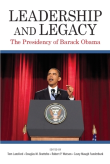 Image for Leadership and legacy  : the Presidency of Barack Obama