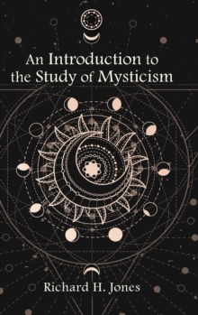 Image for An Introduction to the Study of Mysticism