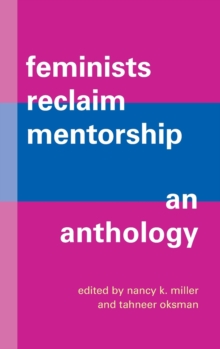 Image for Feminists reclaim mentorship  : an anthology