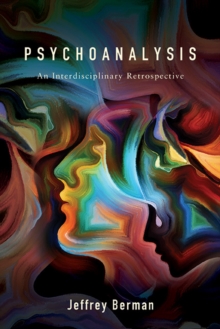 Image for Psychoanalysis: An Interdisciplinary Retrospective
