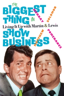 Image for The Biggest Thing in Show Business: Living It Up With Martin & Lewis
