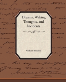 Image for Dreams, Waking Thoughts, and Incidents
