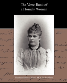 Image for The Verse-Book Of A Homely Woman