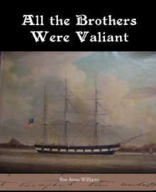 Image for All the Brothers Were Valiant