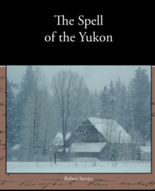 Image for The Spell of the Yukon