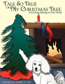 Image for Tale So True of My Christmas Tree