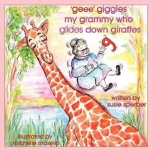 Image for 'Geee' Giggles My Grammy Who Glides Down Giraffes