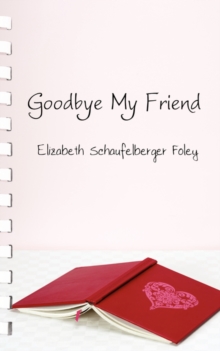 Image for Goodbye My Friend