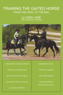Image for Training the Gaited Horse