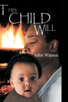 Image for This Child Will