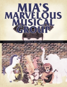 Image for Mia's Marvelous Musical Group