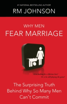 Image for Why Men Fear Marriage