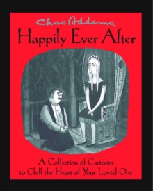 Image for CHAS ADDAMS HAPPILY EVER AFTER