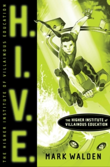 Image for H.I.V.E.: Higher Institute of Villainous Education