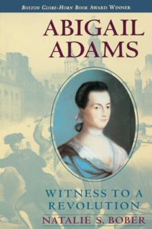 Image for Abigail Adams: Witness to a Revolution