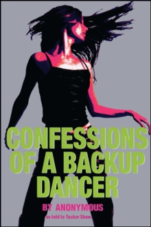 Image for Confessions of a backup dancer