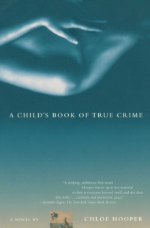 Image for Child's Book of True Crime: A Novel