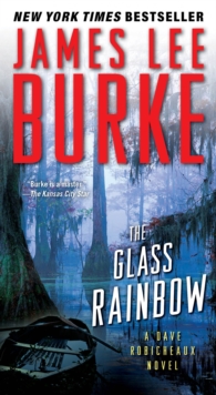 Image for The Glass Rainbow : A Dave Robicheaux Novel