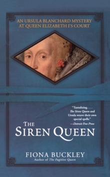 Image for Siren Queen: An Ursula Blanchard Mystery at Queen Elizabeth I's