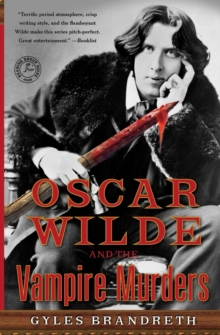 Image for Oscar Wilde and the Vampire Murders : A Mystery