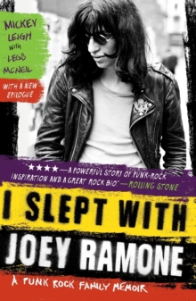 Image for I slept with Joey Ramone  : a punk rock family memoir