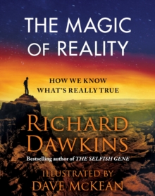 Image for The Magic of Reality : How We Know What's Really True