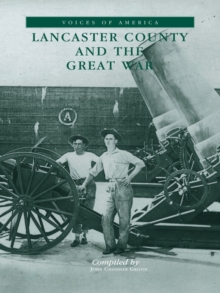 Image for Lancaster County & The Great War