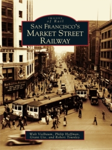 Image for San Francisco's Market Street Railway