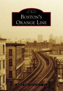 Image for Boston's Orange Line