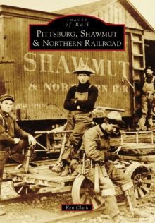 Image for Pittsburg, Shawmut & Northern Railroad