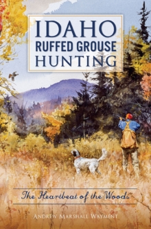 Image for Idaho Ruffed Grouse Hunting